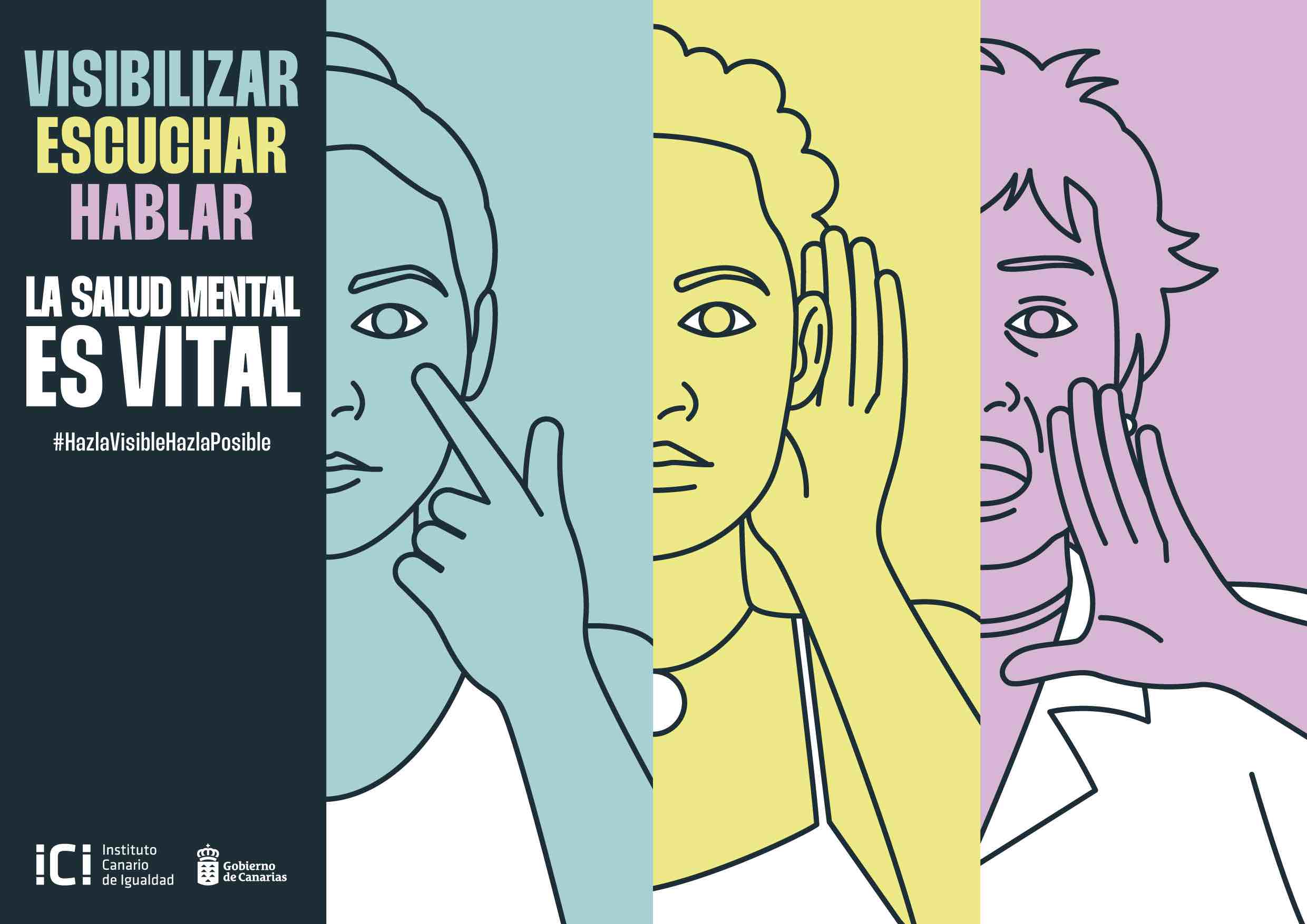 La salud mental es vital. #HazlaVisibleHazlaPosible, lema de la campaña del ICI para visibilizar el sufrimiento psíquico