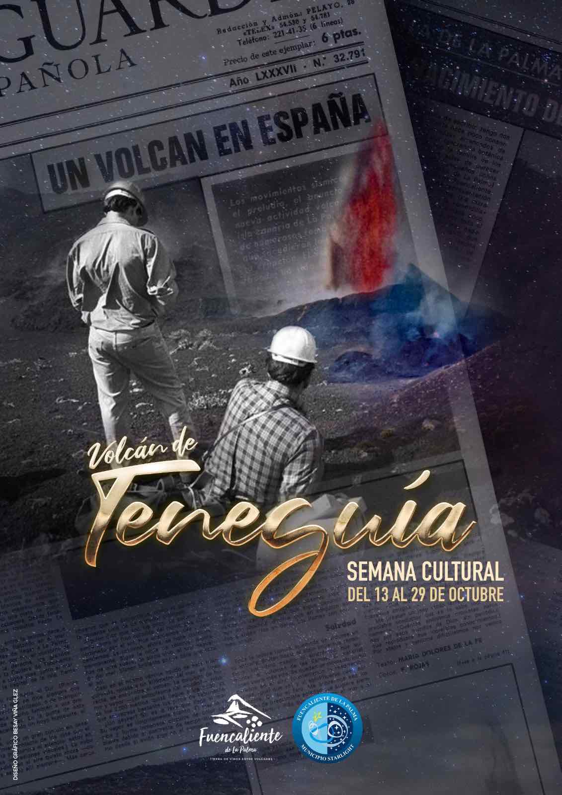 El Ayuntamiento de Fuencaliente conmemora el 51 aniversario del Teneguía con una Semana Cultural