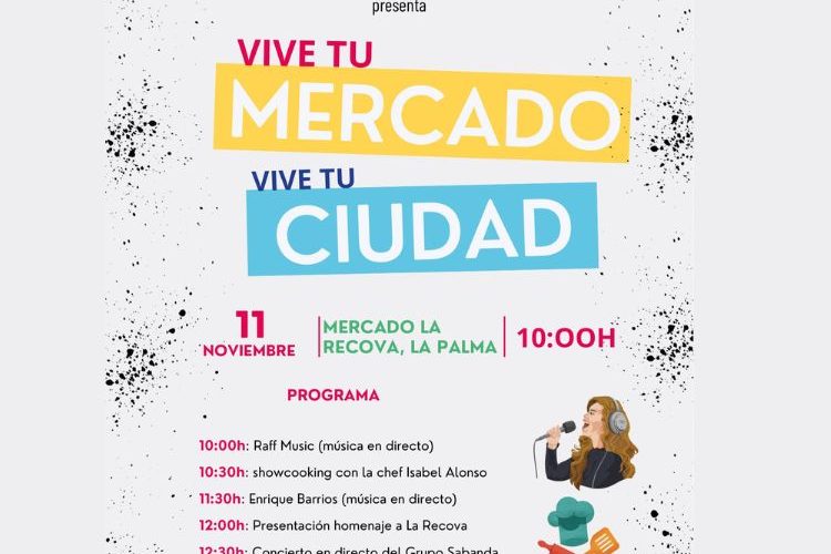 La Recova de Santa Cruz de La Palma acoge este sábado la campaña  ‘Vive tu mercado, vive tu ciudad’