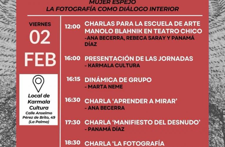 Karmala Cultura celebra el I Encuentro ‘Mujeres espejo: la fotografía como diálogo interior’ en La Palma