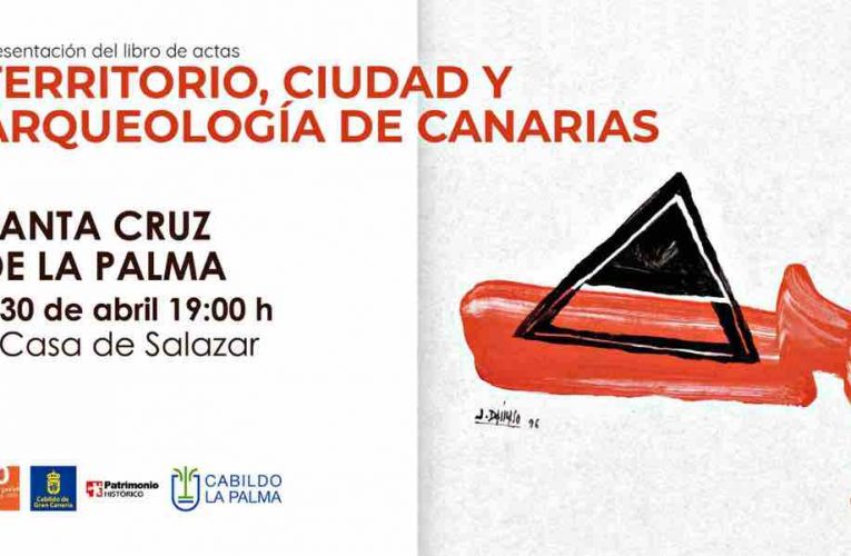 La Casa Principal de Salazar acoge la presentación del libro de actas del Simposio Territorio, Ciudad y Arqueología en Canarias