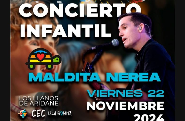 El CEC Isla Bonita organiza un Concierto Infantil de Maldita Nerea en Los Llanos de Aridane, La Palma